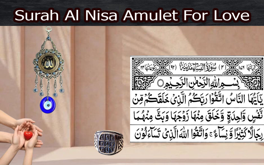 Surah Al Nisa Amulet For Love